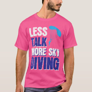 Camiseta Mulheres Vivem Menos Falam Mais Céu Divino