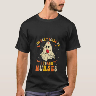 Camiseta Mulheres, você pode me assustar. Ensinar Enfermeir