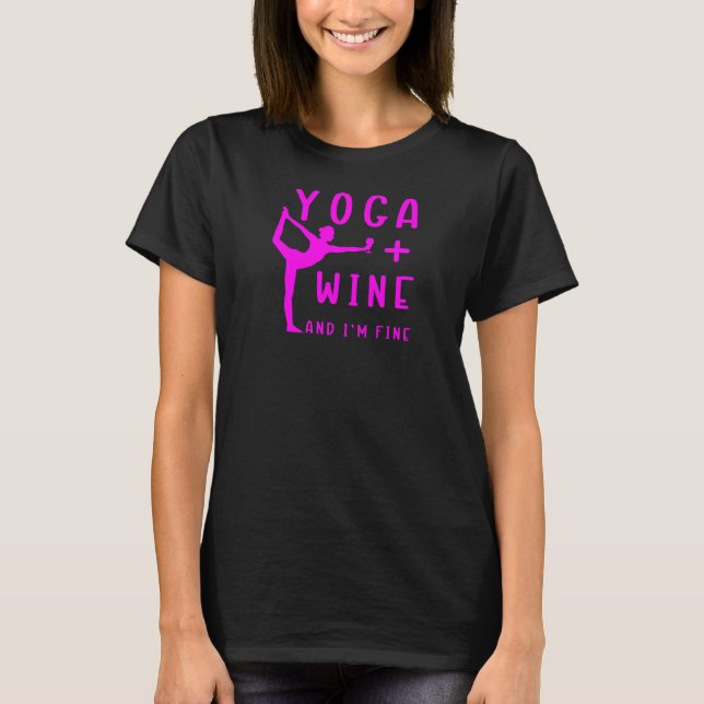 Camiseta Mulheres Yoga + Vinho E eu sou boa mediação (Frente)