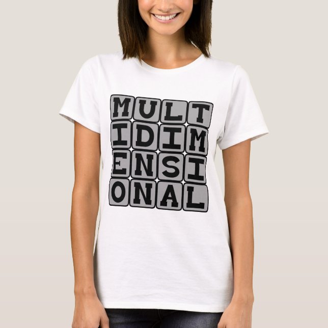 Camiseta Multidimensional, Muitas Dimensões (Frente)