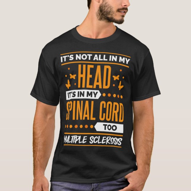 Camiseta Multiple Sclerosis Quote for MS Sclerosis Awarenes (Frente)