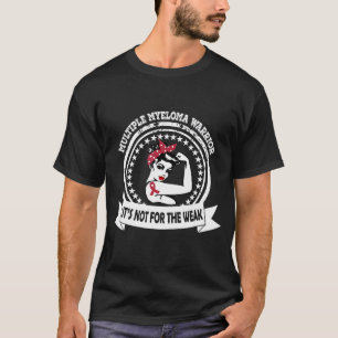 Camiseta Múltiplo Guerreiro do Mieloma Não é para o Fraco R