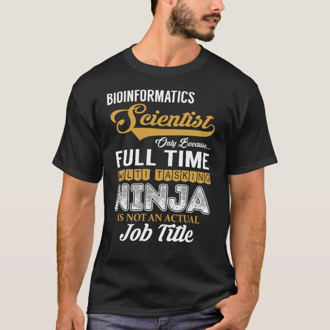 Camiseta Multitarefa do Cientista de Bioinformática (Frente)
