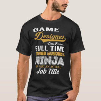 Camiseta Multitarefa do Designer de Jogo