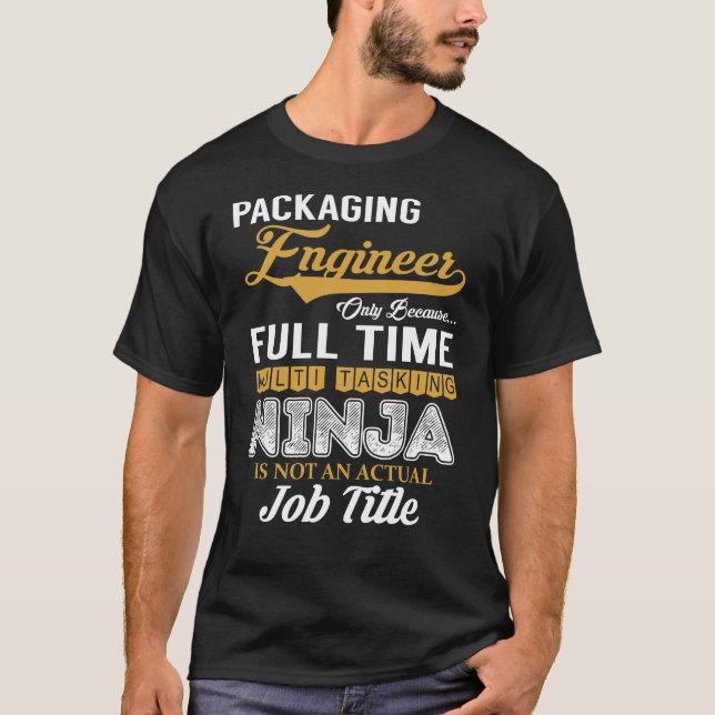 Camiseta Multitarefa do Engenheiro de empacotamento (Frente)