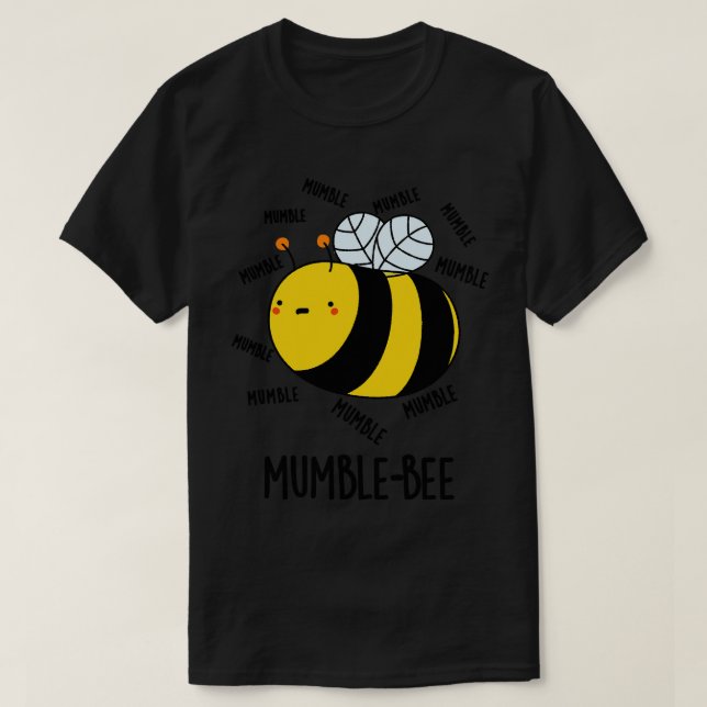 Camiseta Mumble Bee Engraçado Insetos 1 (Frente do Design)