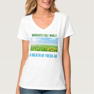 Camiseta Mundo Monsanto-Livre - uma lufada de ar fresco