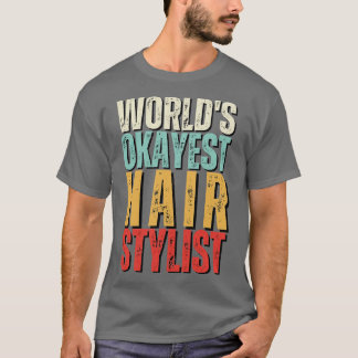 Camiseta Mundos Cabelo mais bonito Stylist Oferece Idea Eng