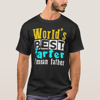 Camiseta Mundos Mais Fartos Quero Dizer Dia de os pais Padr