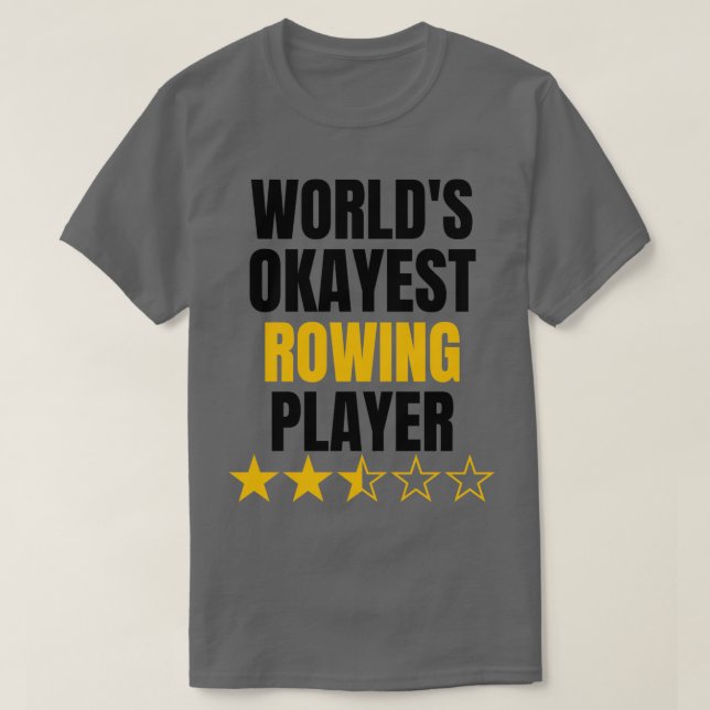 Camiseta Mundos mais gritos que remam amante engraçado rema (Frente do Design)