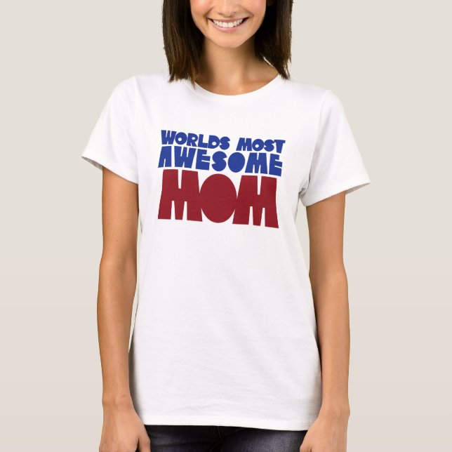 Camiseta Mundos Mais Incrível Mãe (Frente)