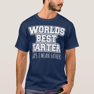 Camiseta Mundos melhor fazendeiros, quero dizer pai.