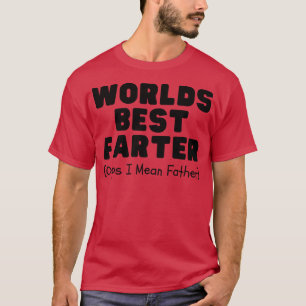 Camiseta Mundos melhor fazendeiros, quero dizer pai 8