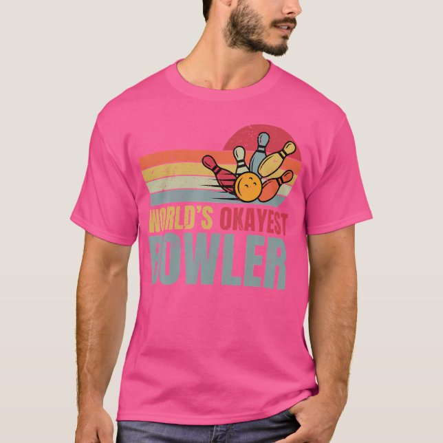 Camiseta Mundos Okayest Bowler Boliche Engraçada Mãe (Frente)