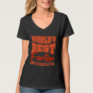 Camiseta Mundos Pais Engraçados Mais Fartos, Quero Dizer Pa