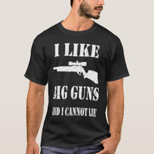 Camiseta Munição Arma Eu gosto de dizer armas grandes 2
