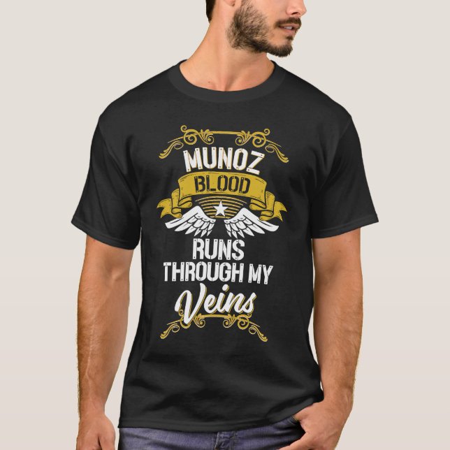 Camiseta Munoz Blood Runs Through My Veins (Frente)