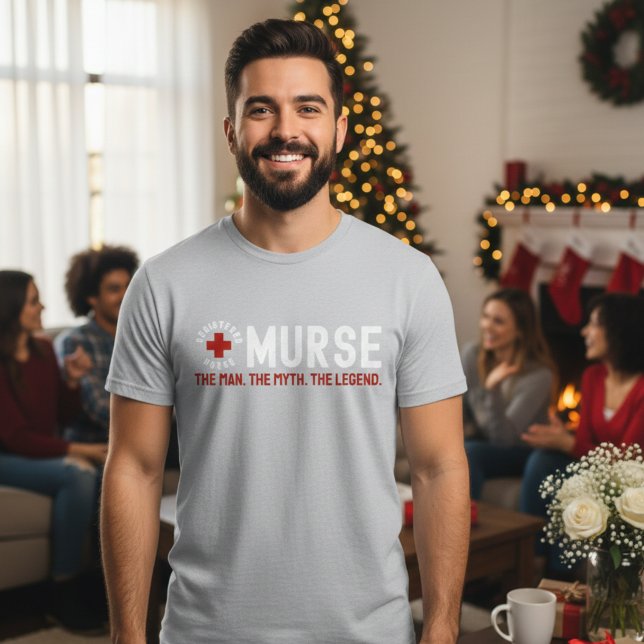 Camiseta Murse The Man The Myth The Legend RN Nurse Shirt (Murse The Man The Myth The Legend RN Nurse Shirt)