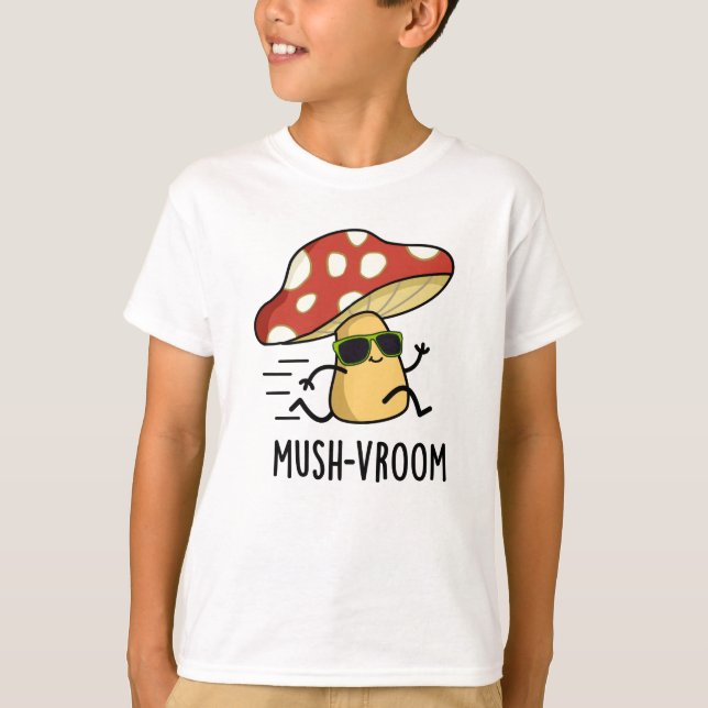 Camiseta Mush-vroom Funny Fast Mushroom Pun (Frente)