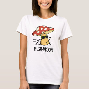 Camiseta Mush-vroom - Rápido trocadilho