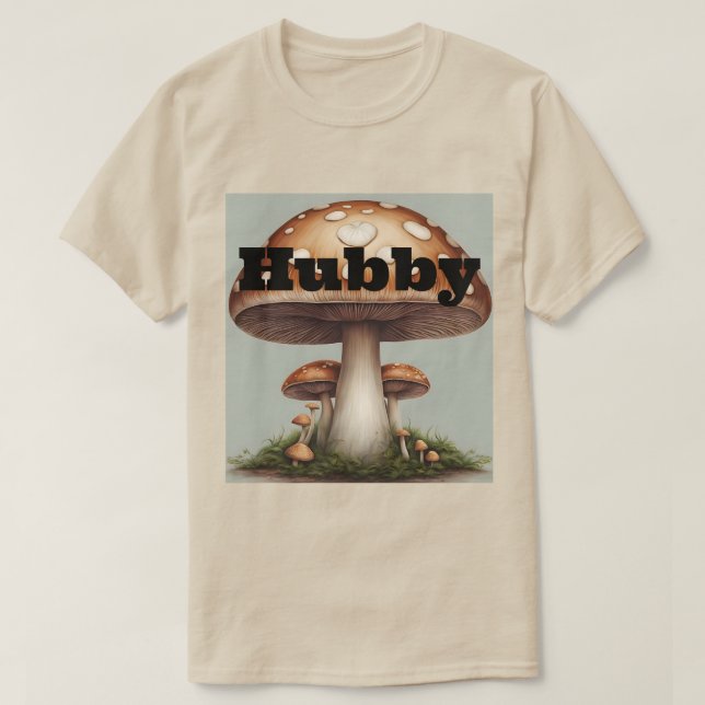 Camiseta Mushroom Hubby T-Shirt (Frente do Design)