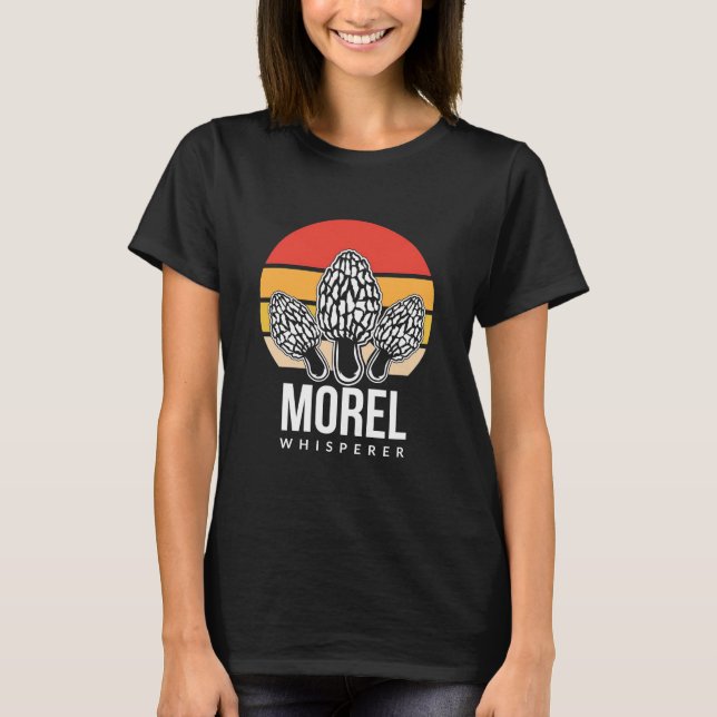 Camiseta Mushroom Hunter Morel Whisperer (Frente)