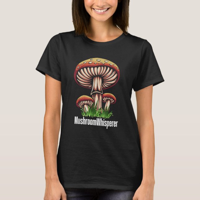 Camiseta Mushroom Whisperer Shroom Hunter Hunting (Frente)