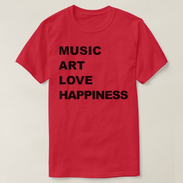 Camiseta Music Art Love Happiness  (Frente do Design)