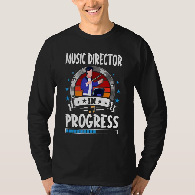 Camiseta Music Director In Progress Trainee Student (Frente)