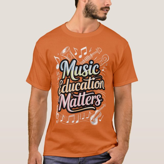 Camiseta Music Education Matters Instrument Notes girl funn (Frente)