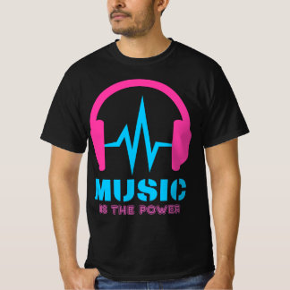 Camiseta Music is the power