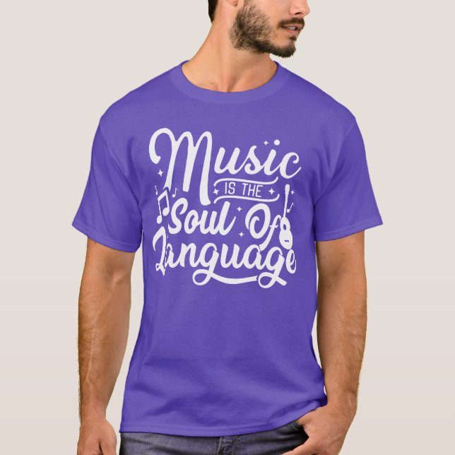 Camiseta music is the soul of language vintage (Frente)