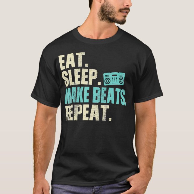Camiseta Music Producer Eat Sleep Make Beats Repeat (Frente)