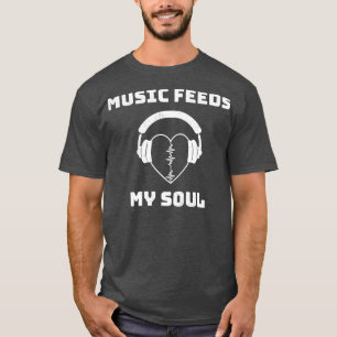 Camiseta Música alimenta minha alma
