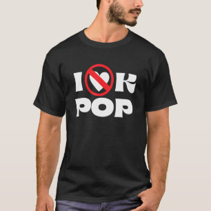 Camiseta Música Anti K Pop Eu Odeio Kpop Kpop é uma Droga