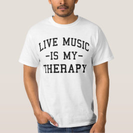 Camiseta Música ao vivo é minha terapia para amantes de mús