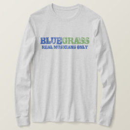 Camiseta Música Bluegrass Músicos reais apenas texto duro