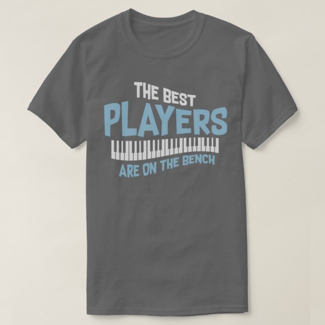 Camiseta Música Cita Que Os Melhores Jogadores Estão No Ben (Frente do Design)