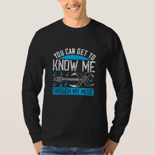 Camiseta Música - Conheça-me Através da Minha Música