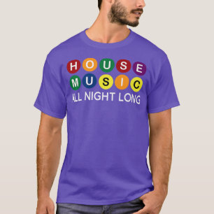 Camiseta Música Da Casa Toda A Noite Edm Dj1131