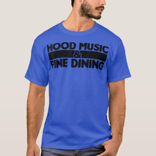 Camiseta Música De Hood E Jantar Fino 1111