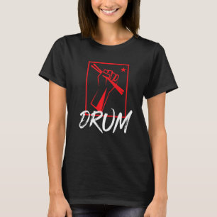 Camiseta Música de Tambor Músico Instrumento Musical Pau de
