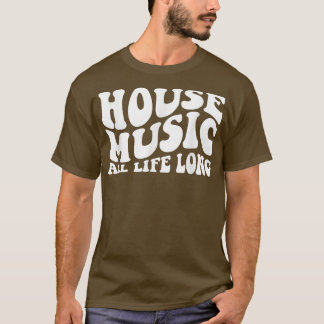 Camiseta Música Doméstica Durante Toda A Vida - Retro Edm D