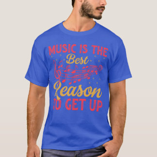 Camiseta Música É A Melhor Razono Para Levantar Música