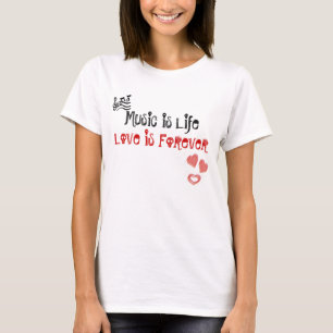 Camiseta Música É A Vida Que O Amor É Para Sempre