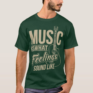 Camiseta Música é como os sentimentos soam