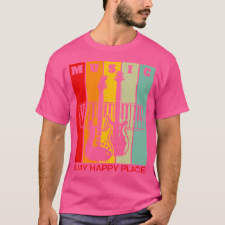 Camiseta Música É Meu Lugar Feliz Amante Da Música Guitarra