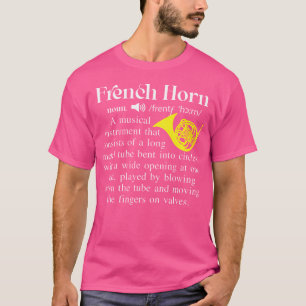Camiseta Música Engraçada, Francês Horn Noun Definição Para