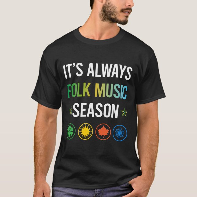 Camiseta Música Folclórica da Engraçada temporada (Frente)