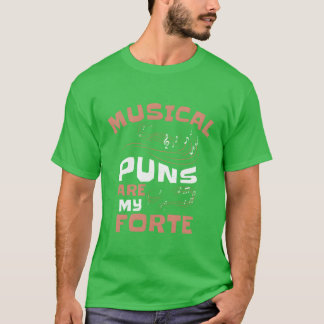 Camiseta Música Forte Musical Pun Musical Music Note